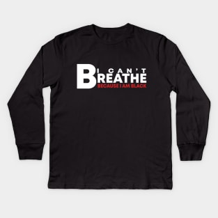 i cant breath Kids Long Sleeve T-Shirt